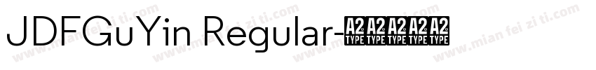 JDFGuYin Regular字体转换